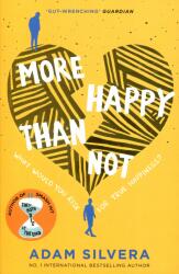 Adam Silvera: More Happy Than Not (0000)