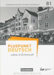 Pluspunkt Deutsch - Leben in Österreich B1 - Handreichungen für den Unterricht - Eva-Maria Enzelberger, Joachim Schote (ISBN: 9783065209847)