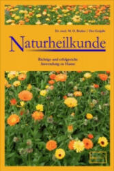 Naturheilkunde - Max O. Bruker, Ilse Gutjahr (1998)