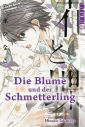 Die Blume und der Schmetterling - Hinako Takanaga (ISBN: 9783842031685)