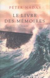 Nádas Péter: Le Livre des mémoires (ISBN: 9782259023900)