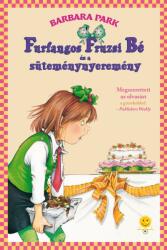 Furfangos Fruzsi Bé és a süteménynyeremény (2018)