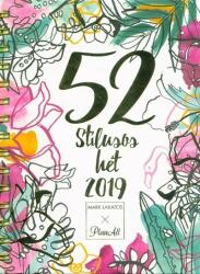 52 stílusos hét + Stílustréning Lakatos Márktól 2019 (ISBN: 5997416558162)