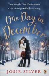 One Day in December - Josie Silver (ISBN: 9780241982273)