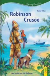 LESEZUG/Klassiker: Robinson Crusoe - Lisa Gallauner, Cornelia Seelmann (ISBN: 9783707418156)