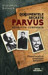 Documentele secrete Parvus (ISBN: 9786069100899)