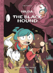 Hilda and the Black Hound - Luke Pearson (ISBN: 9781911171072)