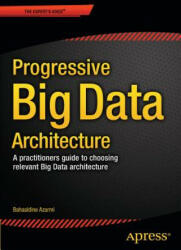 Scalable Big Data Architecture - Bahaaldine Azarmi (ISBN: 9781484213278)