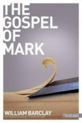 Gospel of Mark - William Barclay (ISBN: 9780715208922)