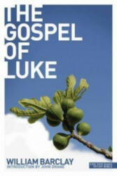 Gospel of Luke - William Barclay (ISBN: 9780715208939)