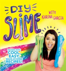 DIY Slime (ISBN: 9781787411302)