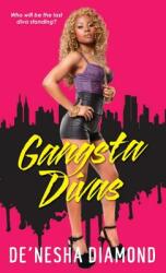 Gangsta Divas (ISBN: 9780758247599)