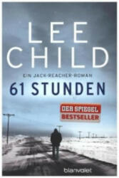 61 Stunden - Lee Child, Wulf Bergner (ISBN: 9783442378197)