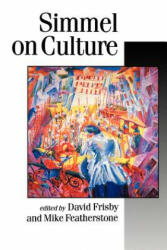 Simmel on Culture - Georg Simmel (ISBN: 9780803986527)