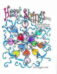 Heart Strings: A Zentangle Workbook - Jeanne Paglio Czt (ISBN: 9781499659443)
