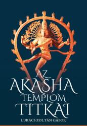 Az Akasha templom titkai (ISBN: 9786150031798)