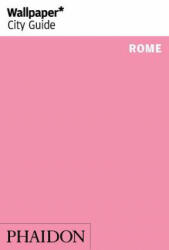 Wallpaper* City Guide Rome - Wallpaper (ISBN: 9780714874791)
