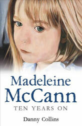 Madeleine McCann - Danny Collins (ISBN: 9781786062727)