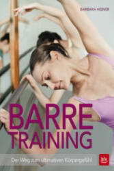 Barre-Training - Barbara Heiner (ISBN: 9783835415188)