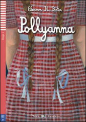 Pollyanna - Porter Eleanor H (ISBN: 9788853618719)