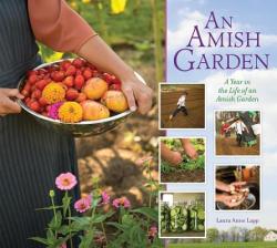 Amish Garden - Laura Anne Lapp (ISBN: 9781561487929)