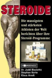 Steroide - Judd Biasiotto, Stephan Korte, Klaus Arndt (1997)