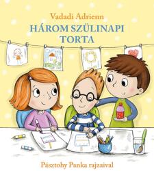 Három szülinapi torta (2018)