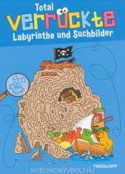 Total verrückte Labyrinthe und Suchbilder - Für Kinder ab 6 Jahren (ISBN: 9783788638313)