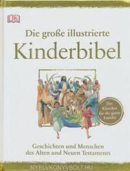 Die große illustrierte Kinderbibel - Claude-Bernard Costecalde, Peter Dennis (ISBN: 9783831035571)