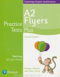 Practice Tests Plus A2 Flyers Students' Book, 2nd Edition (ISBN: 9781292240213)