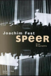 Joachim C. Fest - Speer - Joachim C. Fest (1999)