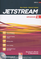 Mary Tomalin, Deborah Friedland: Jetstream Advanced Student's Book & Workbook with Workbook Audio CD + E-Zone (ISBN: 9783990450307)