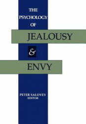 Psychology of Jealousy and Envy - Peter Salovey (ISBN: 9780898625554)