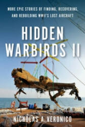Hidden Warbirds II - Nicholas A Veronico (ISBN: 9780760346013)