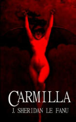Carmilla - J Sheridan Le Fanu (ISBN: 9781518880186)