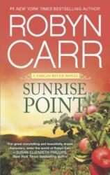 Sunrise Point - Robyn Carr (ISBN: 9780778319146)