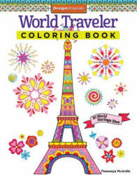 World Traveler Coloring Book: 30 World Heritage Sites (ISBN: 9781574219609)