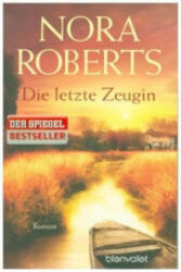 Die letzte Zeugin - J. D. Robb, Margarethe van Pée (ISBN: 9783442381746)