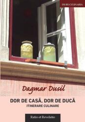 Dor de casă, dor de ducă, itinerare (ISBN: 9786068680750)