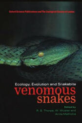 Venomous Snakes - Roger S. Thorpe, Wolfgang Wuster, Anita Malhotra (ISBN: 9780198549864)