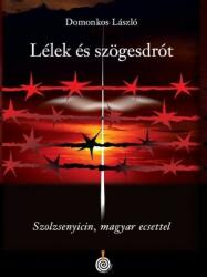 Lélek és szögesdrót (2018)