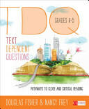 Text-Dependent Questions Grades K-5: Pathways to Close and Critical Reading (ISBN: 9781483331317)