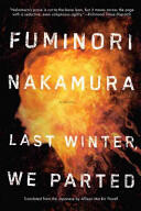 Last Winter We Parted (ISBN: 9781616956141)