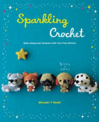 Sparkling Crochet - Mitsuki Hoshi (ISBN: 9780062348593)