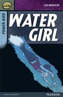 Rapid Stage 7 Set A: Power Kids: Water Girl (ISBN: 9780435152369)