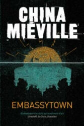 Embassytown - China Mieville (2012)