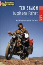 Jupiters Fahrt - Ted Simon (ISBN: 9783499126536)