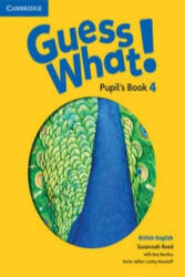 Guess What! Level 4 Pupil's Book British English (ISBN: 9781107545359)