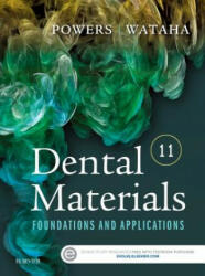 Dental Materials - John M. Powers, John C. Wataha (ISBN: 9780323316378)