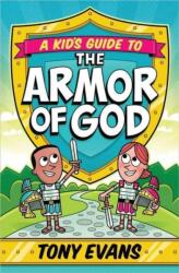 KIDS GUIDE TO THE ARMOR OF GOD A (ISBN: 9780736960564)